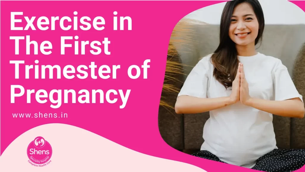 Exercise in The First Trimester of Pregnancy