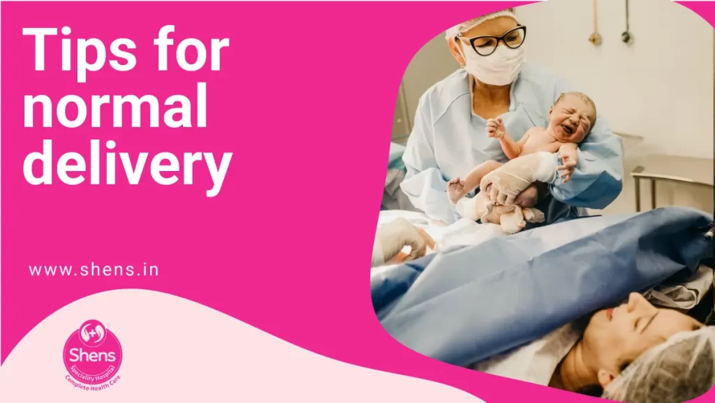 Tips for normal delivery